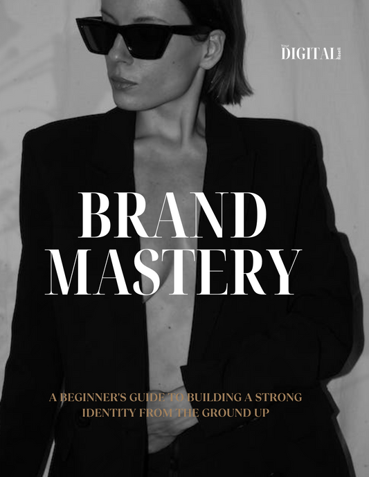 Brand Mastery: A guide to building your online brand